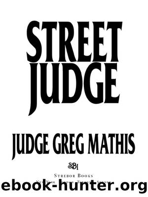 Street Judge by Greg Mathis