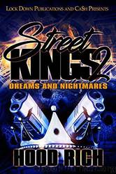 Street Kings 2: Dreams and Nightmares by Hood Rich