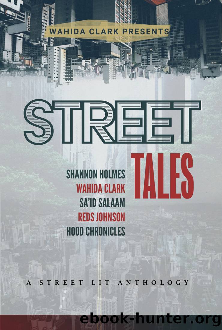 Street Tales by Wahida Clark