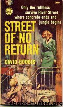 Street of No Return (1952) by David Goodis