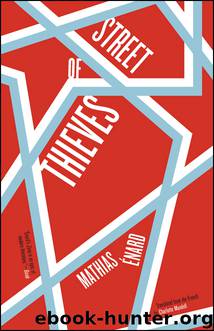 Street of Thieves by Mathias Énard