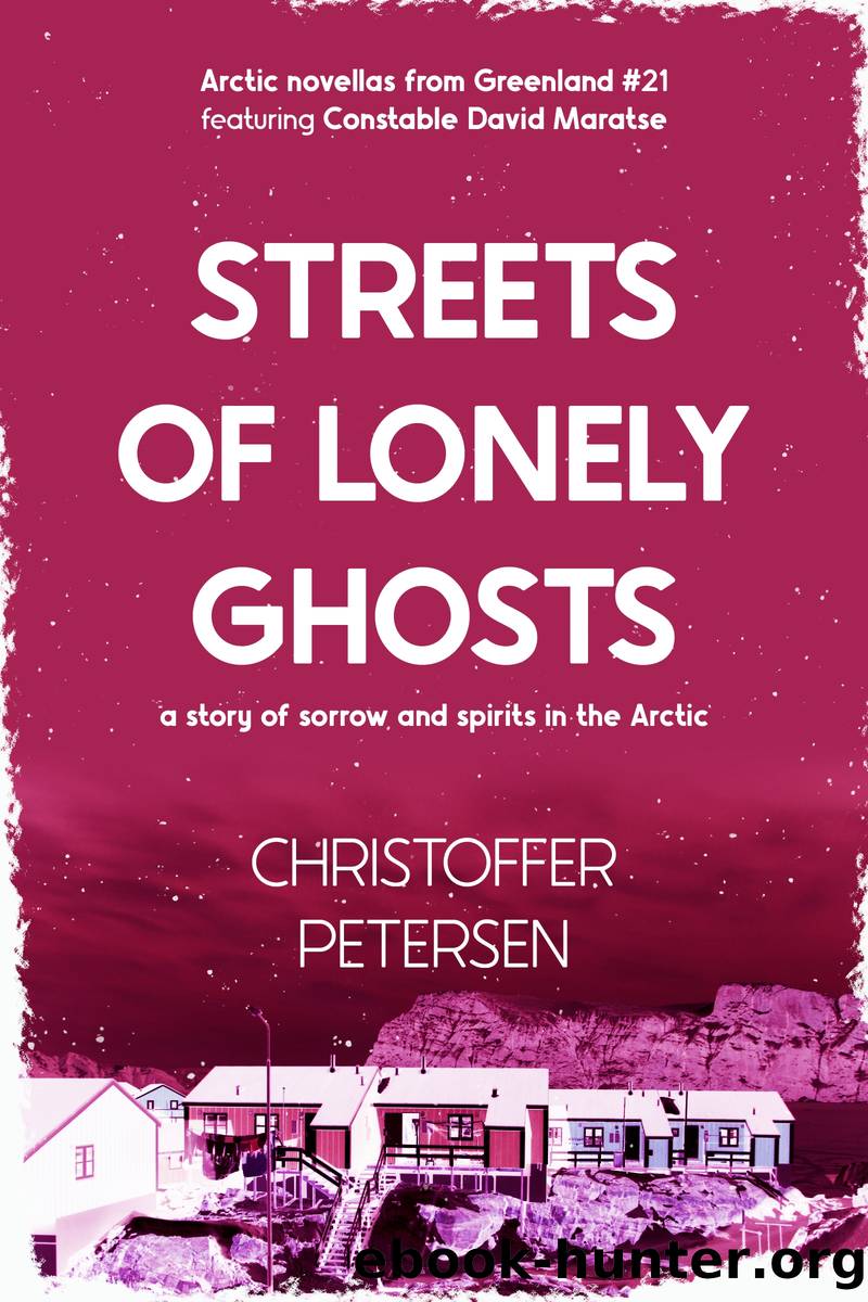 Streets of Lonely Ghosts by Christoffer Petersen