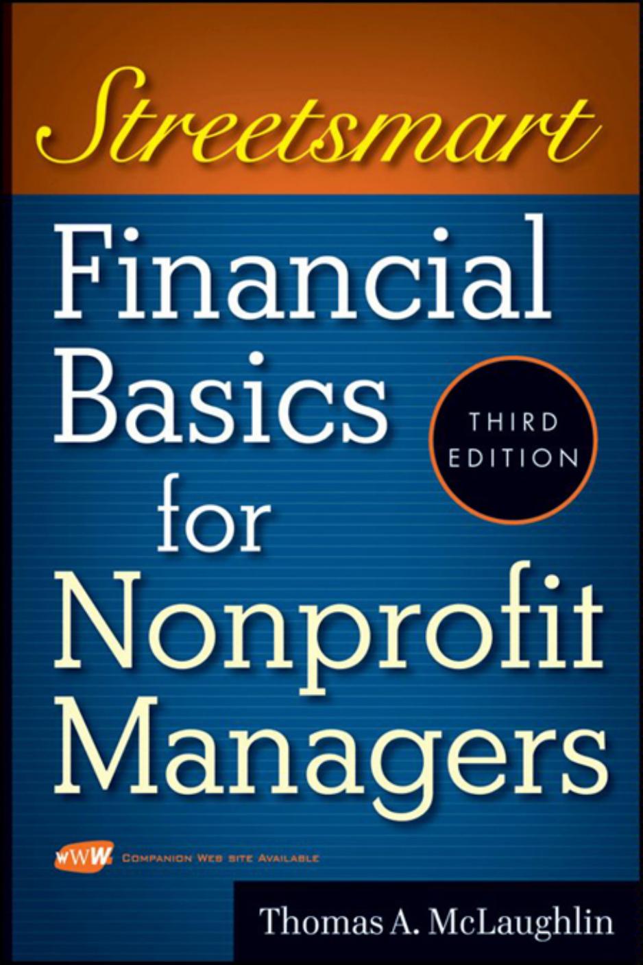 Streetsmart Financial Basics for Nonprofit Managers, 3rd Edition by Thomas A. McLaughlin
