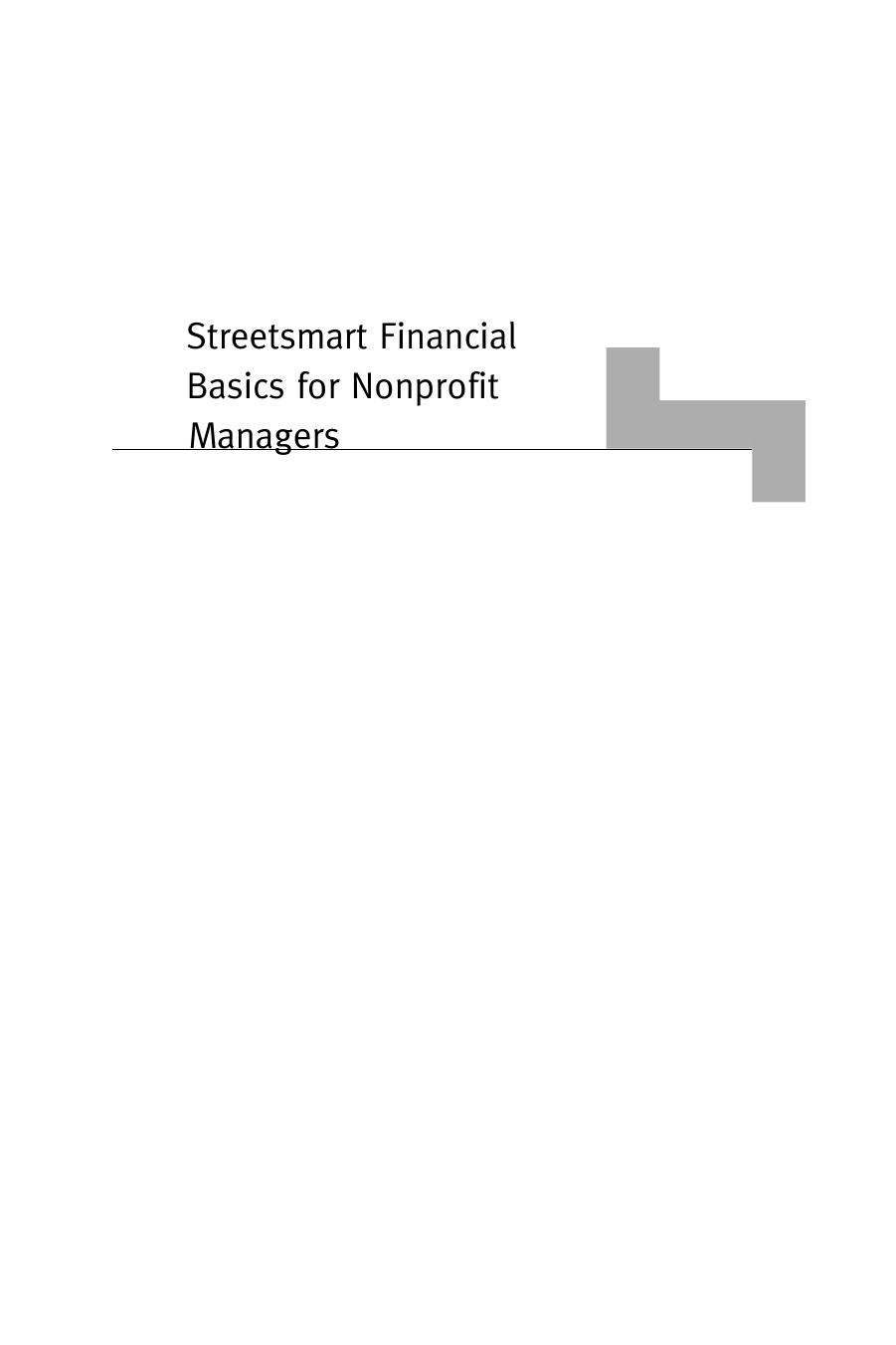 Streetsmart Financial Basics for Nonprofit Managers, Third Edition by Thomas A. McLaughlin(auth.)