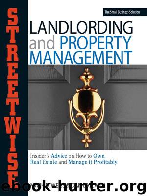Streetwise Landlording and Property Management by Mark B. Weiss & Dan Baldwin