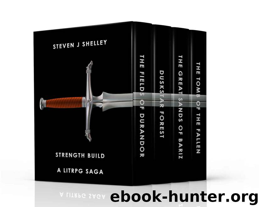 Strength Build: A LitRPG Saga (The Complete Strength Build Cycle) by Steven J Shelley
