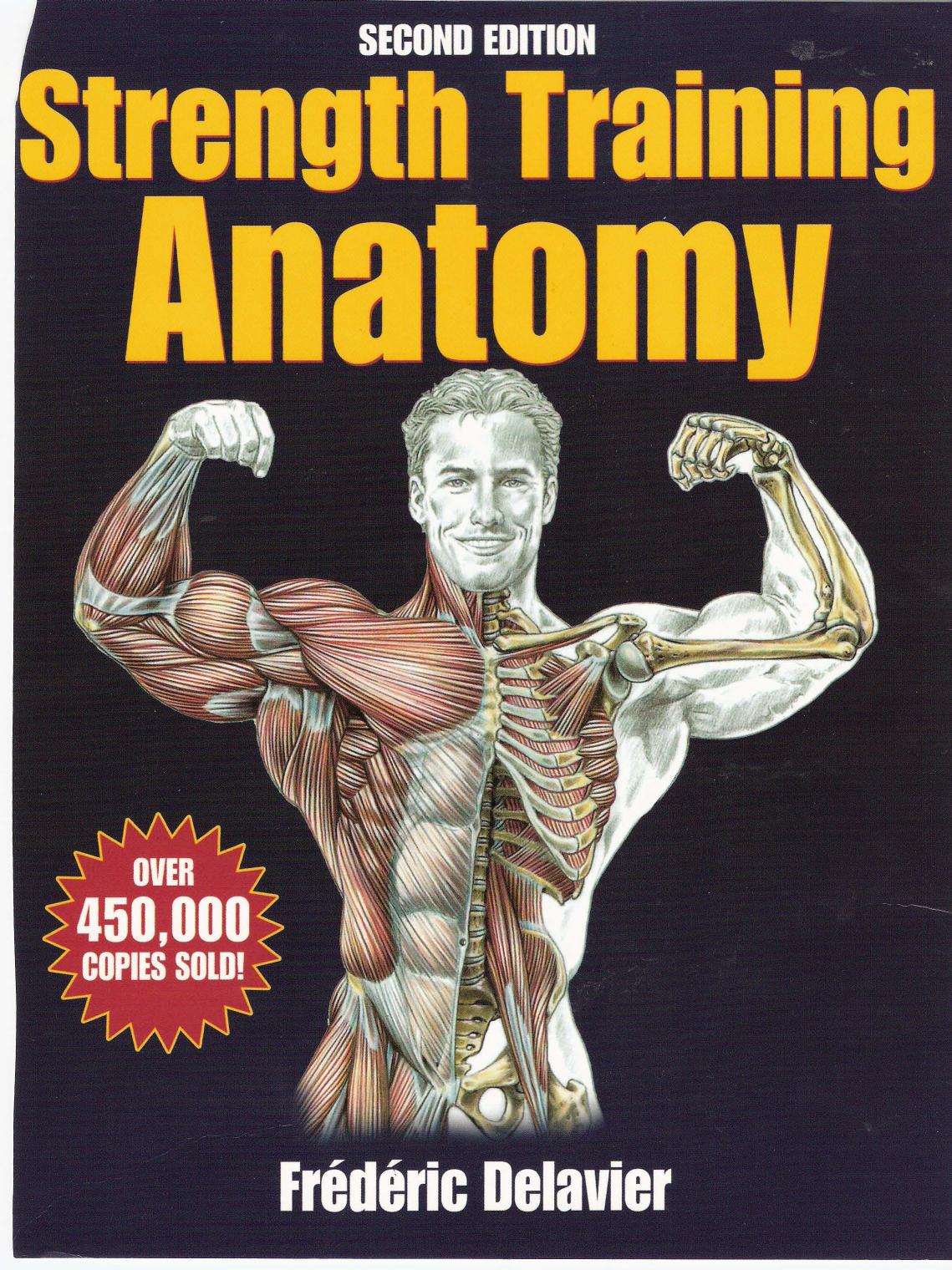 Strength Training Anatomy - 2nd Edition by Frederic Delavier