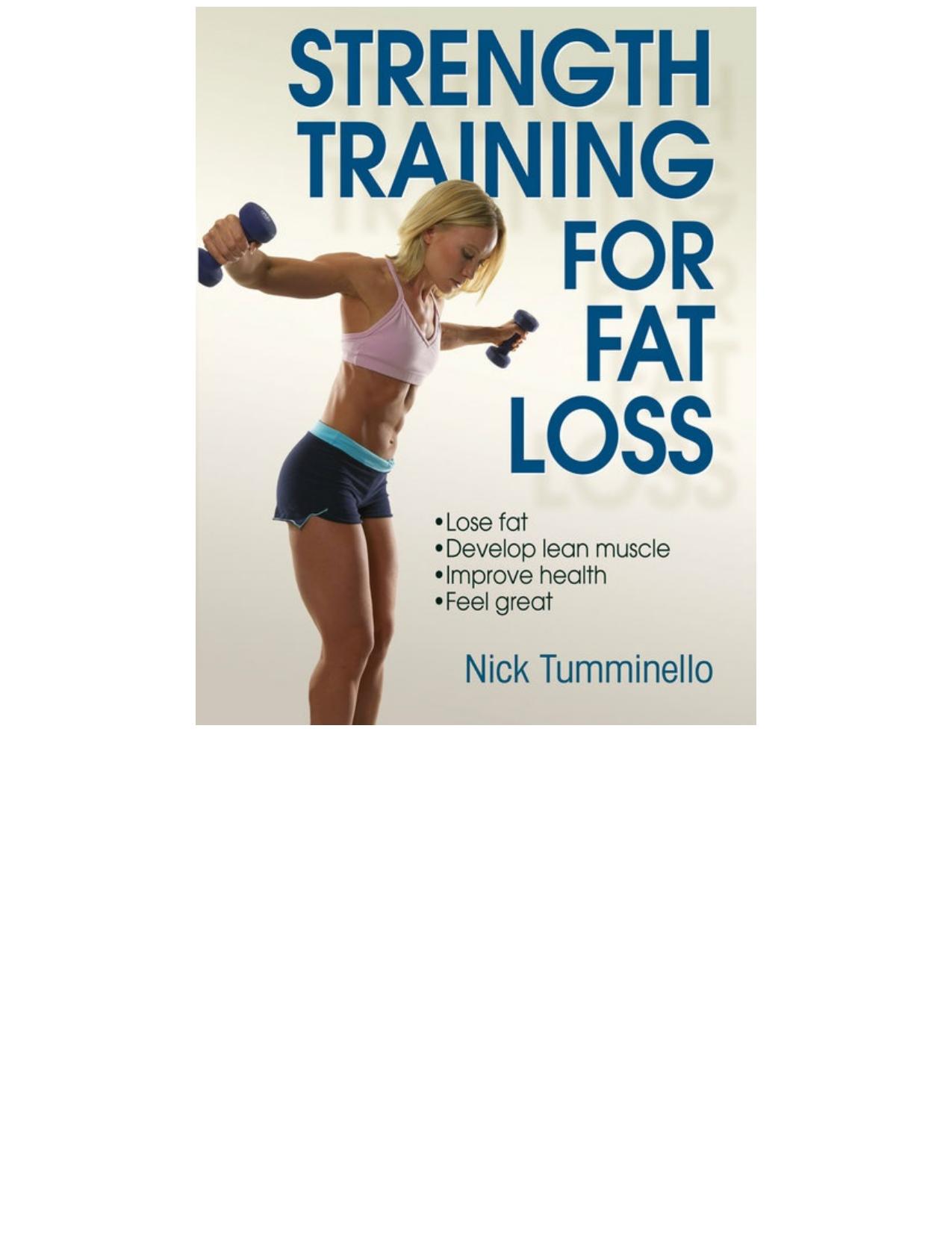 Strength Training for Fat Loss by Nick Tumminello