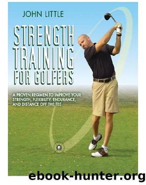 Strength Training for Golfers by John Little
