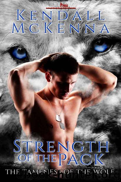 Strength of the Pack by McKenna Kendall