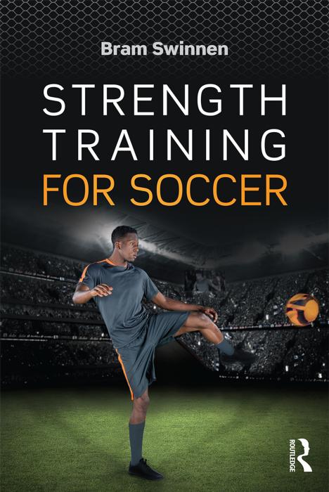Strength training for soccer by Swinnen Bram