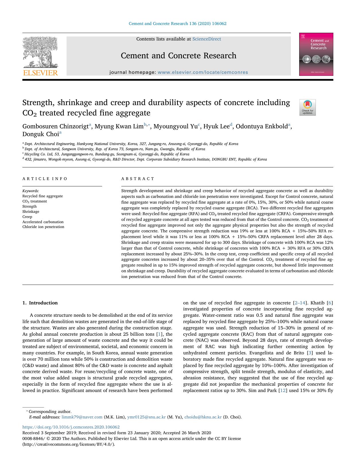 Strength, shrinkage and creep and durability aspects of concrete including CO2 treated recycled fine aggregate by Gombosuren Chinzorigt & Myung Kwan Lim & Myoungyoul Yu & Hyuk Lee & Odontuya Enkbold & Donguk Choi