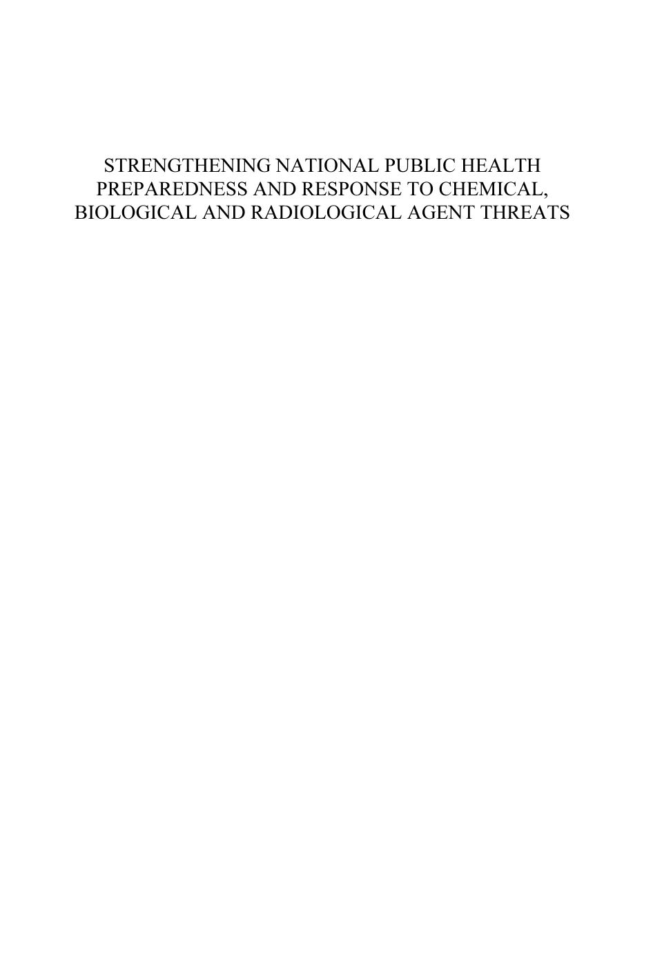 Strengthening National Public Health Preparedness and Response to Chemical, Biological and Radiological Agent Threats (Nato Security Through Science) by C. E. Cummings