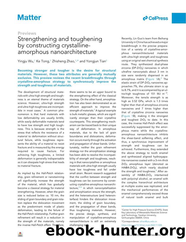 Strengthening and toughening by constructing crystalline-amorphous nanoarchitecture by Yingju Wu & Ke Tong & Zhisheng Zhao & Yongjun Tian