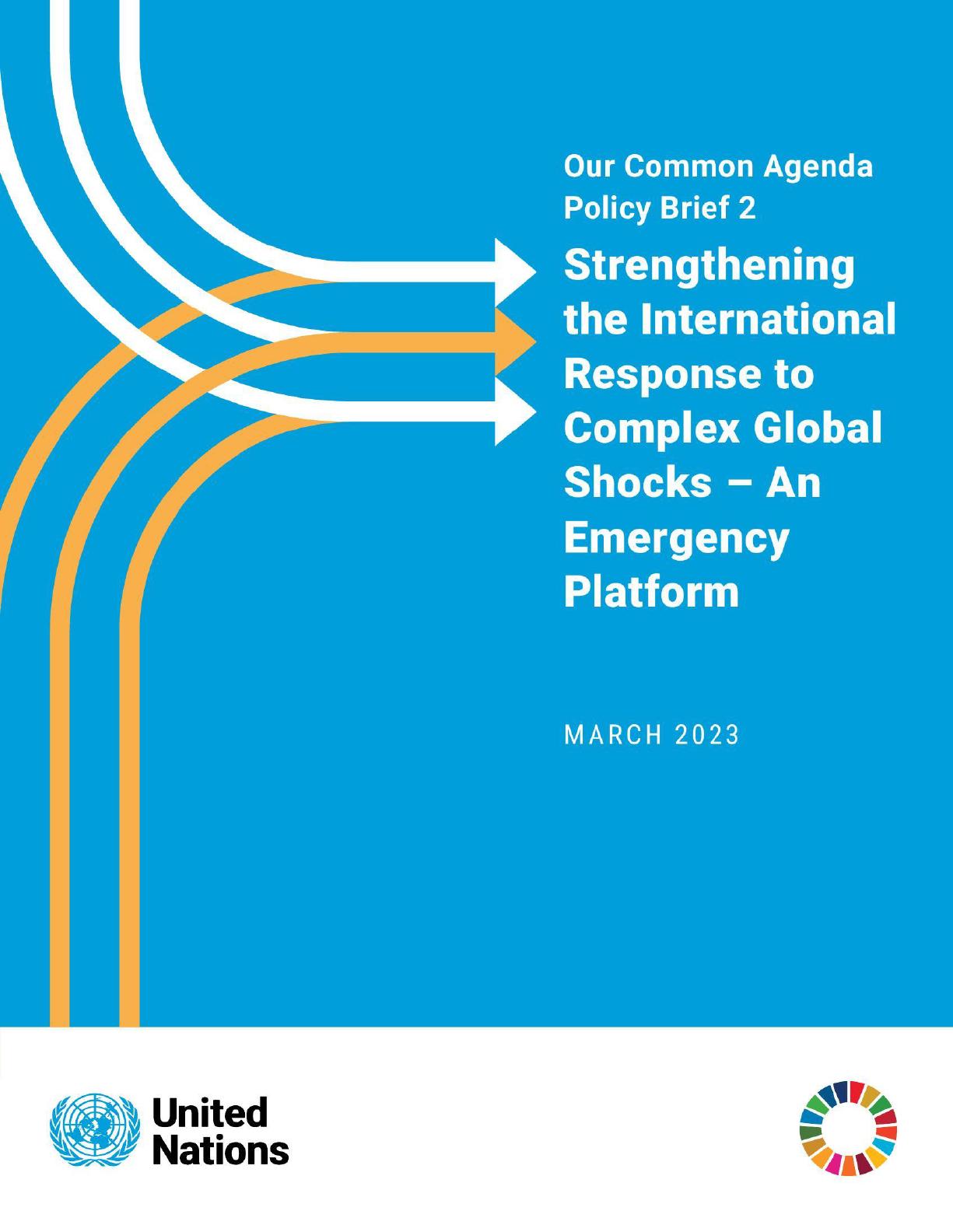 Strengthening the International Response to Complex Global Shocks by UN