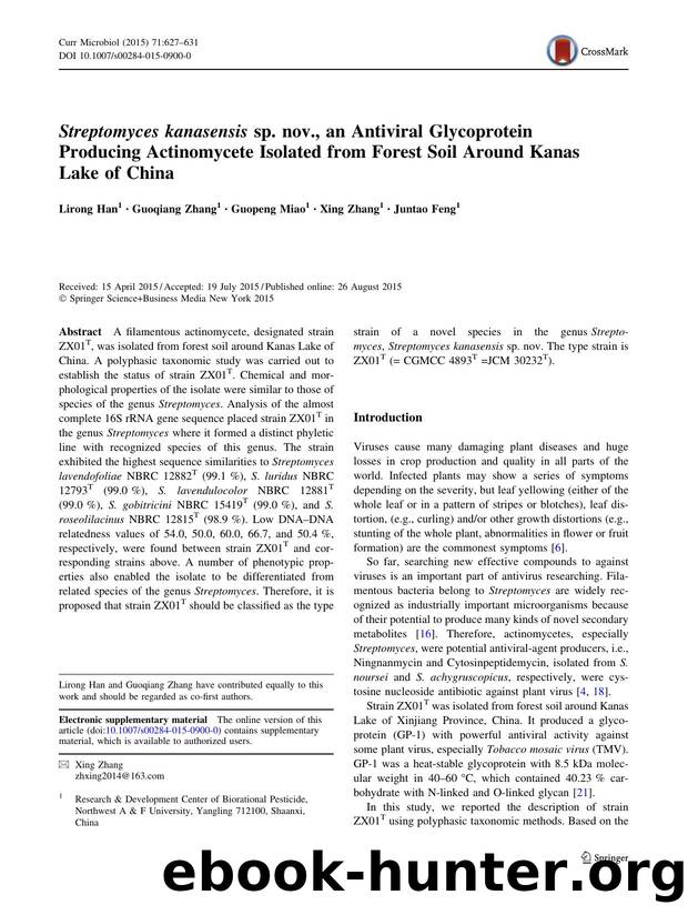 Streptomyces kanasensis sp. nov., an Antiviral Glycoprotein Producing Actinomycete Isolated from Forest Soil Around Kanas Lake of China by Lirong Han & Guoqiang Zhang & Guopeng Miao & Xing Zhang & Juntao Feng