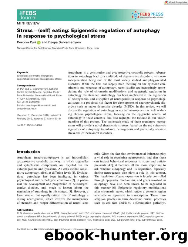 Stress â (self) eating: Epigenetic regulation of autophagy in response to psychological stress by Unknown