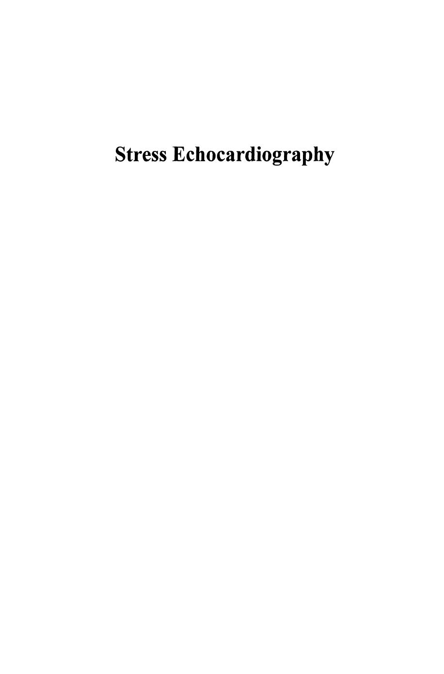 Stress Echocardiography: Its Role in the Diagnosis and Evaluation of Coronary Artery Disease by Thomas H. Marwick (auth.)
