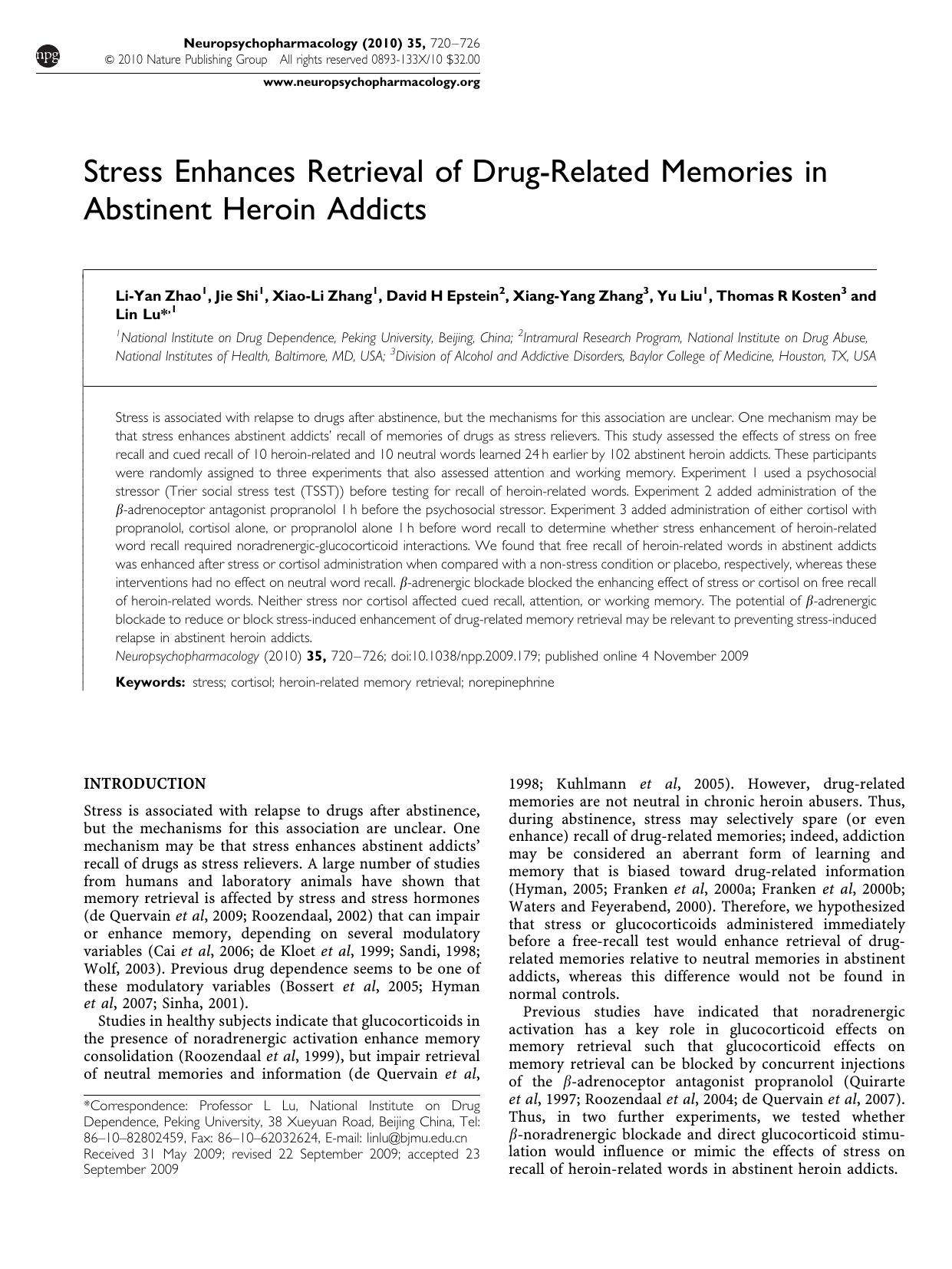 Stress Enhances Retrieval of Drug-Related Memories in Abstinent Heroin Addicts by unknow