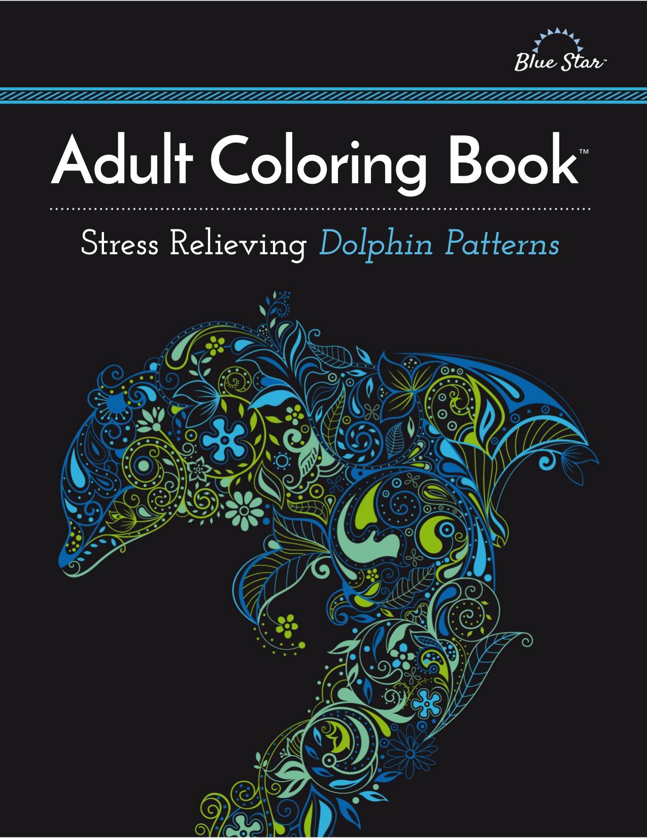 Stress Relieving Dolphin Patterns by 2015