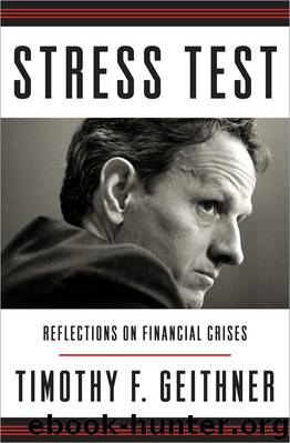 Stress Test by Timothy F. Geithner