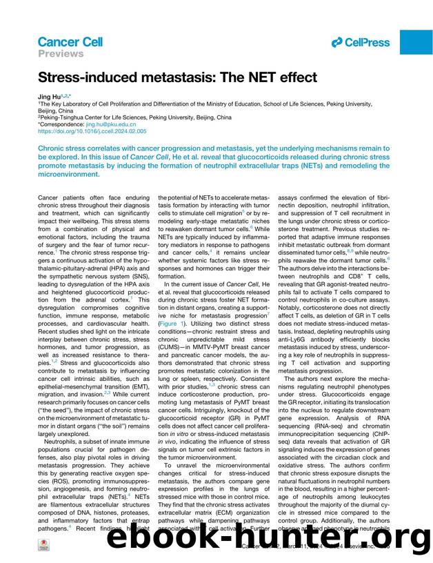 Stress-induced metastasis: The NET effect by Jing Hu