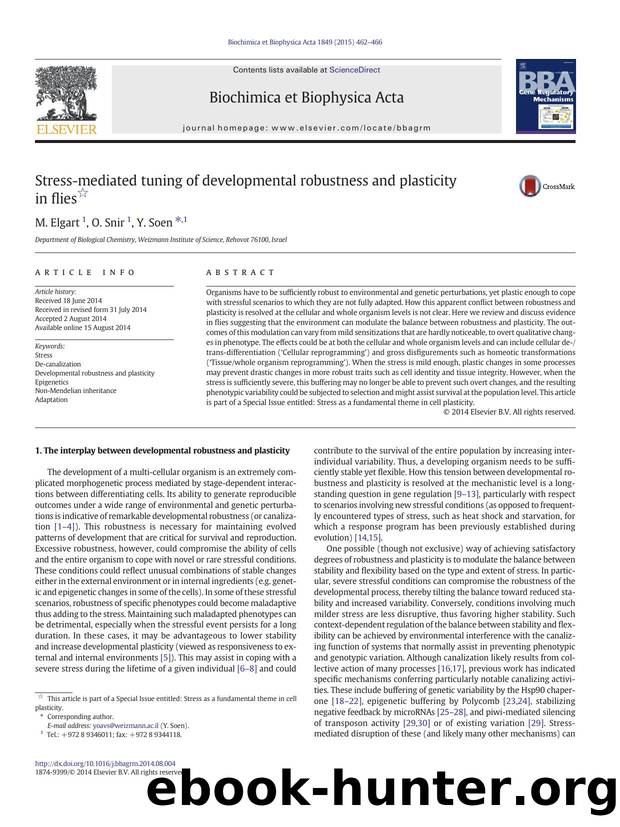 Stress-mediated tuning of developmental robustness and plasticity in flies by M. Elgart & O. Snir & Y. Soen