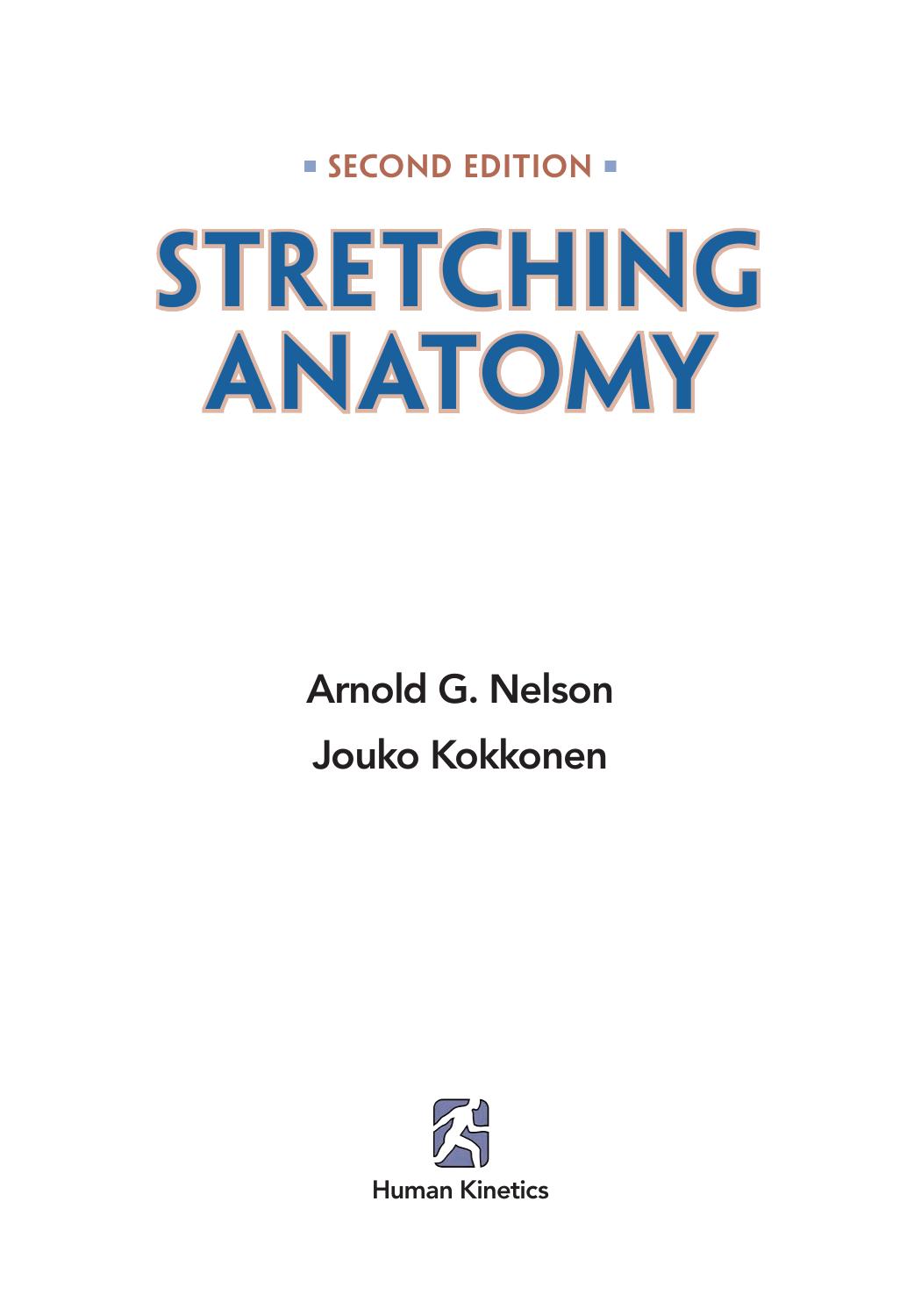 Stretching Anatomy by Arnold G. Nelson