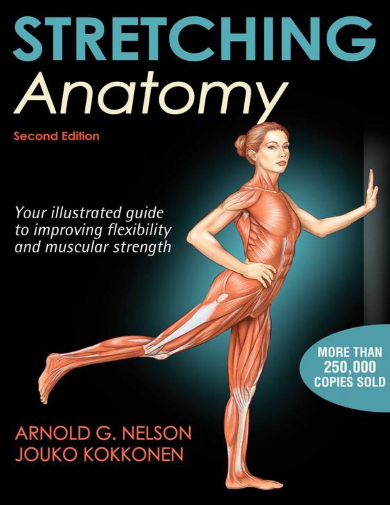 Stretching Anatomy-2nd Edition by Nelson Arnold & Kokkonen Jouko