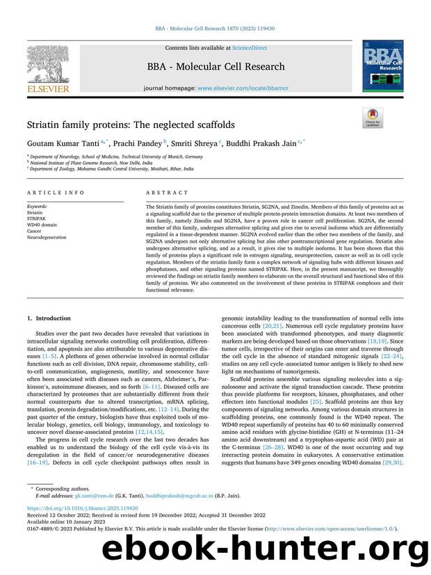 Striatin family proteins: The neglected scaffolds by Goutam Kumar Tanti & Prachi Pandey & Smriti Shreya & Buddhi Prakash Jain