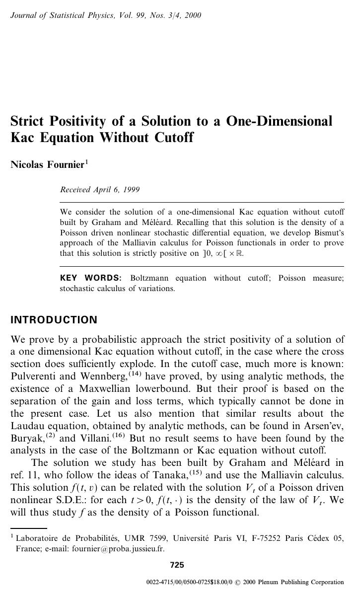Strict Positivity of a Solution to a One-Dimensional Kac Equation Without Cutoff by Unknown