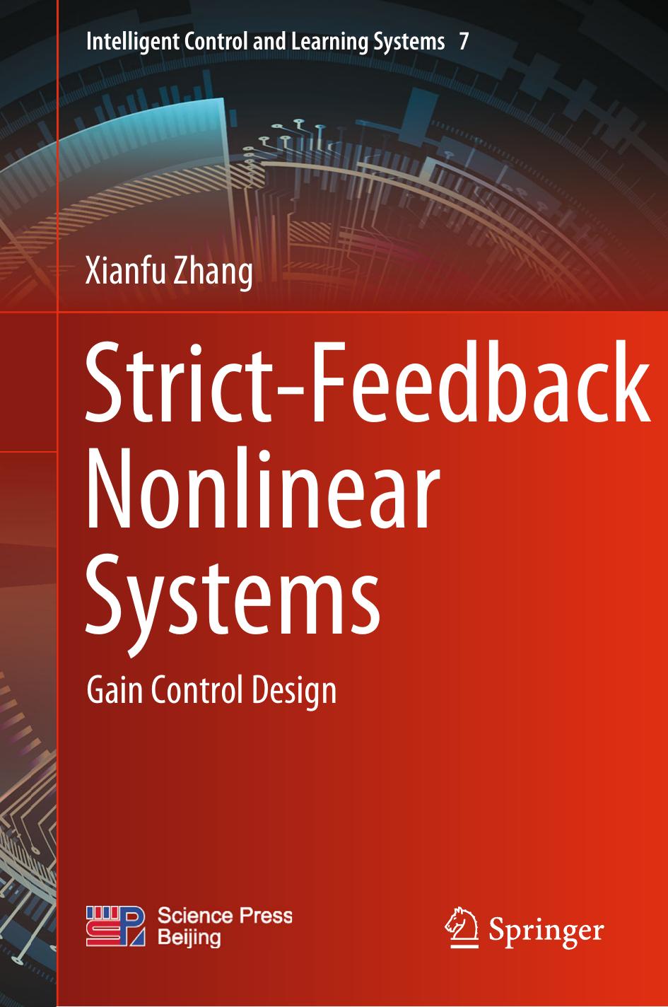 Strict-Feedback Nonlinear Systems: Gain Control Design by Xianfu Zhang