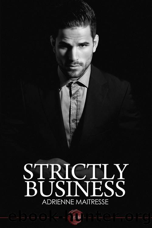 Strictly Business by Adrienne Maitresse