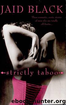 Strictly Taboo by Jaid Black