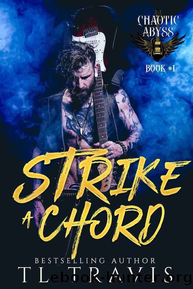 Strike A Chord (Chaotic Abyss Book 1) by TL Travis