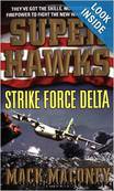 Strike Force Delta by Mack Maloney