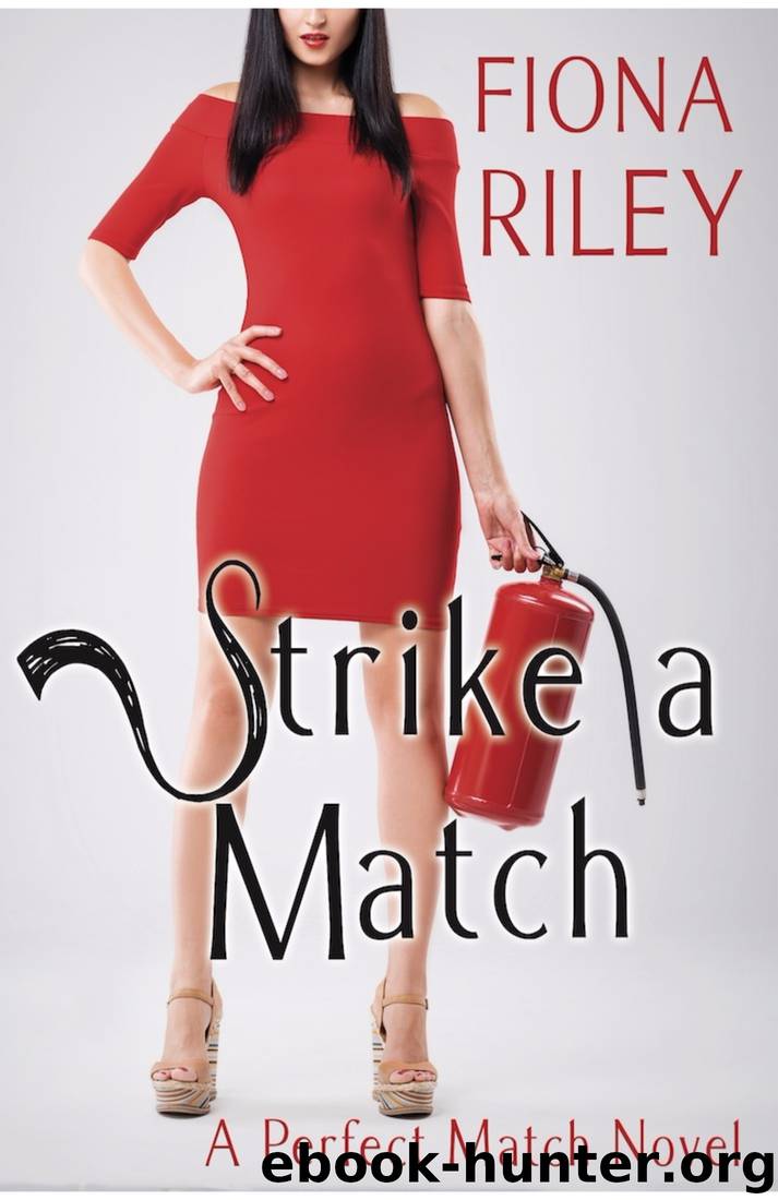 Strike a Match by Fiona Riley