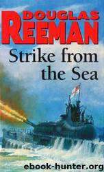 Strike from the Sea (1978) by Reeman Douglas