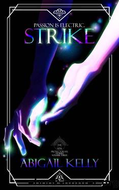 Strike: The New Protectorate Stories: Volume Three by Abigail Kelly