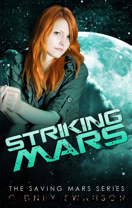 Striking Mars (The Saving Mars Series-5) by Swanson Cidney