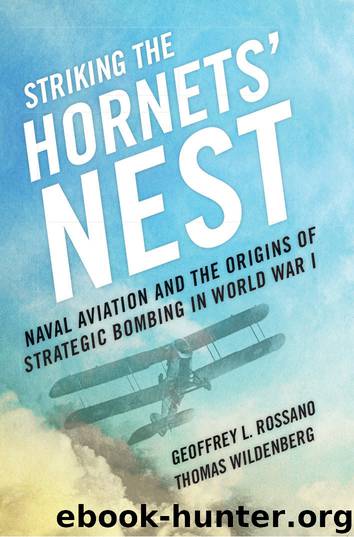 Striking the Hornets’ Nest by Geoffrey L. Rossano & Thomas Wildenberg