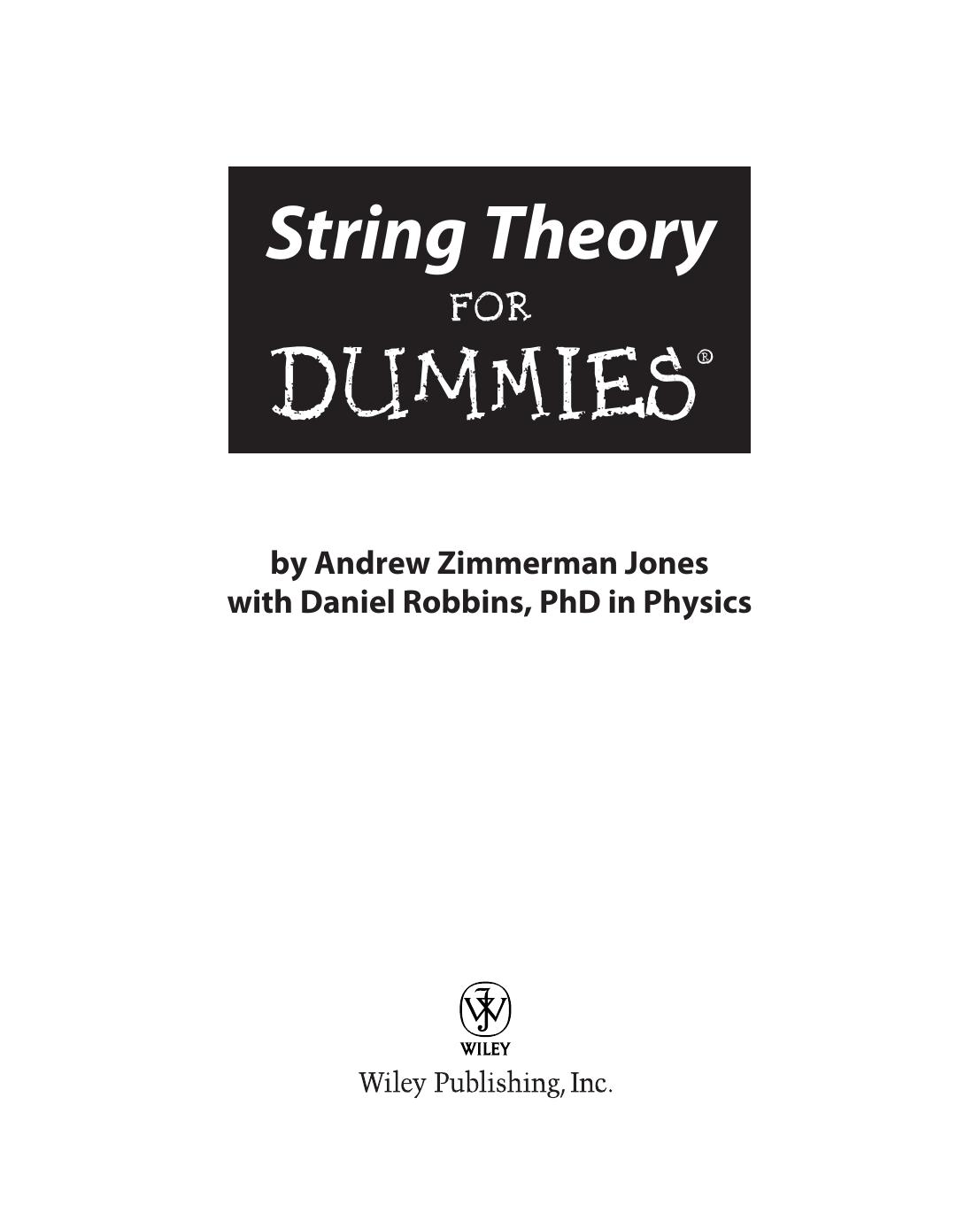 String Theory For Dummies (Repost) by Andrew Zimmerman Jones Daniel Robbins