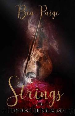 Strings_A Dark Contemporary Reverse Harem Romance by Bea Paige