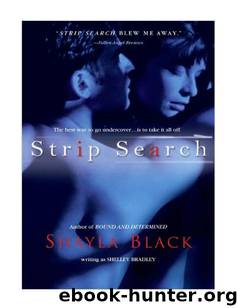 Strip Search by Shayla Black