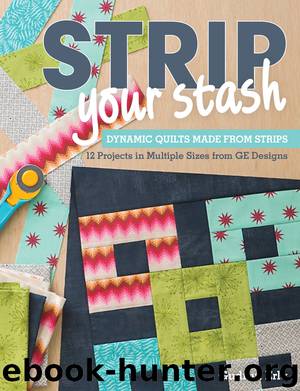 Strip Your Stash by Gudrun Erla