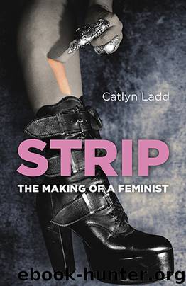 Strip by Catlyn Ladd