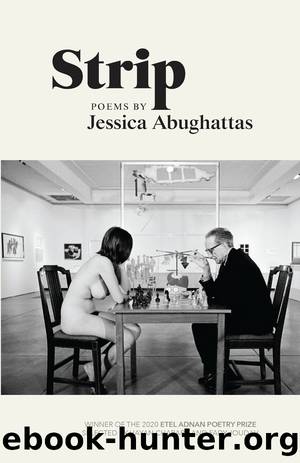 Strip by Jessica Abughattas