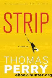 Strip by Perry Thomas (2011-05-05) Paperback by Perry Thomas