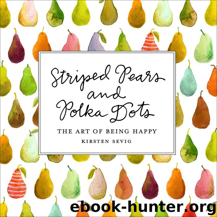 Striped Pears and Polka Dots by Kirsten Sevig