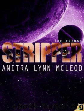 Stripper by Anitra Lynn Mcleod